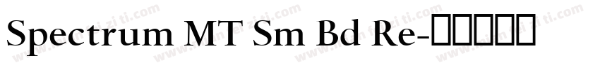 Spectrum MT Sm Bd Re字体转换